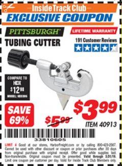 Harbor Freight ITC Coupon TUBING CUTTER Lot No. 40913 Expired: 5/31/19 - $3.99