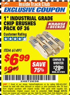 Harbor Freight ITC Coupon 1" INDUSTRIAL GRADE CHIP BRUSHES PACK OF 36 Lot No. 61491 Expired: 8/31/18 - $6.99