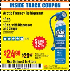 Harbor Freight ITC Coupon 18 OZ. ARCTIC FREEZE REFRIGERANT Lot No. 97275 Expired: 7/31/20 - $24.99