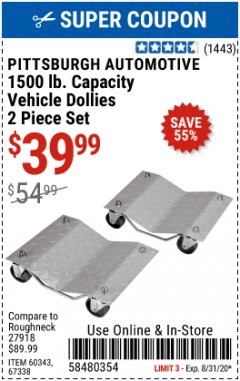 Harbor Freight Coupon 2 PIECE VEHICLE WHEEL DOLLIES 1500 LB. CAPACITY Lot No. 67338/60343 Expired: 8/31/20 - $39.99