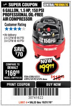 Harbor Freight Coupon 1.5 HP, 6 GALLON, 150 PSI PROFESSIONAL AIR COMPRESSOR Lot No. 62894/67696/62380/62511/68149 Expired: 10/31/18 - $99.99