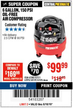 Harbor Freight Coupon 1.5 HP, 6 GALLON, 150 PSI PROFESSIONAL AIR COMPRESSOR Lot No. 62894/67696/62380/62511/68149 Expired: 8/18/19 - $99.99