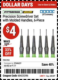 Harbor Freight Coupon PITTSBURGH PRECISION SCREWDRIVER SET WITH MOLDED HANDLES, 6-PIECE Lot No. 47823 Valid Thru: 4/8/26 - $4