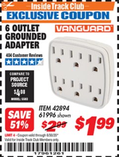 Harbor Freight ITC Coupon 6 OUTLET GROUNDED ADAPTER Lot No. 61996 Expired: 6/30/20 - $1.99