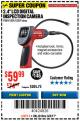 Harbor Freight Coupon CEN-TECH DIGITAL INSPECTION CAMERA Lot No. 61839 Expired: 9/3/17 - $59.99