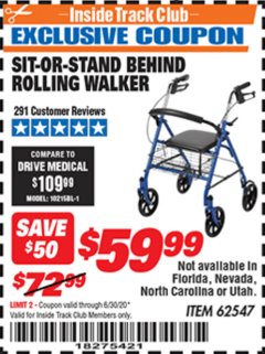Harbor Freight ITC Coupon SIT-OR-STAND BEHIND ROLLING WALKER Lot No. 62547 Expired: 6/30/20 - $59.99