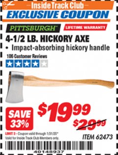 Harbor Freight ITC Coupon 4-1/2 LB. HICKORY AXE Lot No. 62473/98096 Expired: 1/31/20 - $19.99