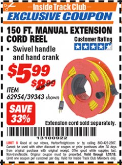 Harbor Freight ITC Coupon 150 FT. MANUAL EXTENSION CORD REEL Lot No. 62954/39343 Expired: 7/31/18 - $5.99