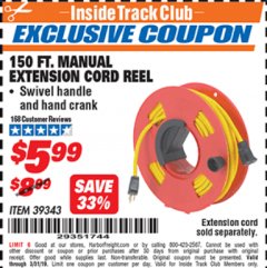 Harbor Freight ITC Coupon 150 FT. MANUAL EXTENSION CORD REEL Lot No. 62954/39343 Expired: 3/31/19 - $5.99