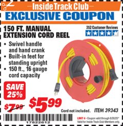 Harbor Freight ITC Coupon 150 FT. MANUAL EXTENSION CORD REEL Lot No. 62954/39343 Expired: 6/30/20 - $5.99