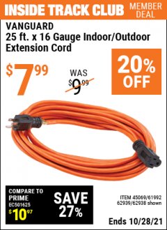 Harbor Freight ITC Coupon VANGUARD 25 FT X 16 GAUGE INDOOR/OUTDOOR EXTENSION CORD WITH INDICATOR LIGHT Lot No. 45069/61992/62939/62938 Expired: 10/28/21 - $7.99
