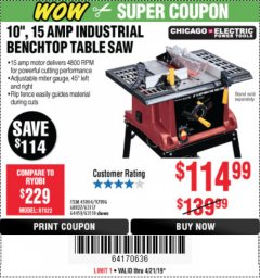 Harbor Freight Coupon 10", 15 AMP BENCHTOP TABLE SAW Lot No. 45804/63117/64459/63118 Expired: 4/21/19 - $114.99