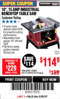 Harbor Freight Coupon 10", 15 AMP BENCHTOP TABLE SAW Lot No. 45804/63117/64459/63118 Expired: 5/20/19 - $114.99