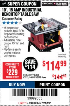 Harbor Freight Coupon 10", 15 AMP BENCHTOP TABLE SAW Lot No. 45804/63117/64459/63118 Expired: 7/21/19 - $114.99