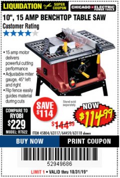 Harbor Freight Coupon 10", 15 AMP BENCHTOP TABLE SAW Lot No. 45804/63117/64459/63118 Expired: 10/31/19 - $114.99