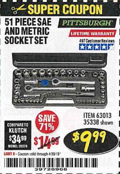 Harbor Freight Coupon 51 PIECE SAE AND METRIC SOCKET SET Lot No. 35338/63013 Expired: 4/30/19 - $9.99