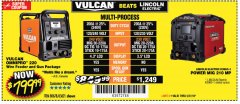 Harbor Freight Coupon VULCAN OMNIPRO 220 MULTIPROCESS WELDER WITH 120/240 VOLT INPUT Lot No. 63621/80678 Expired: 5/27/18 - $799.99