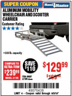 Harbor Freight Coupon 500 LB. CAPACITY ALUMINUM MOBILITY WHEELCHAIR AND SCOOTER CARRIER Lot No. 67599/69687 Expired: 9/3/18 - $129.99