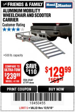 Harbor Freight Coupon 500 LB. CAPACITY ALUMINUM MOBILITY WHEELCHAIR AND SCOOTER CARRIER Lot No. 67599/69687 Expired: 12/9/18 - $129.99