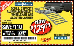 Harbor Freight Coupon 500 LB. CAPACITY ALUMINUM MOBILITY WHEELCHAIR AND SCOOTER CARRIER Lot No. 67599/69687 Expired: 3/30/19 - $129.99