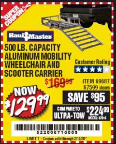 Harbor Freight Coupon 500 LB. CAPACITY ALUMINUM MOBILITY WHEELCHAIR AND SCOOTER CARRIER Lot No. 67599/69687 Expired: 2/15/20 - $129.99