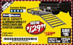 Harbor Freight Coupon 500 LB. CAPACITY ALUMINUM MOBILITY WHEELCHAIR AND SCOOTER CARRIER Lot No. 67599/69687 Expired: 6/30/20 - $129.99