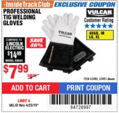 Harbor Freight ITC Coupon VULCAN PROFESSIONAL TIG WELDING GLOVES Lot No. 63485/63486 Expired: 4/23/19 - $7.99