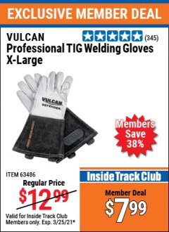 Harbor Freight ITC Coupon VULCAN PROFESSIONAL TIG WELDING GLOVES Lot No. 63485/63486 Expired: 3/25/21 - $7.99
