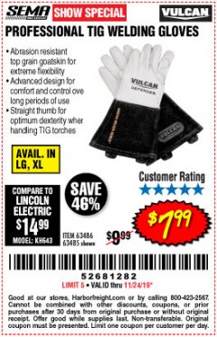 Harbor Freight Coupon VULCAN PROFESSIONAL TIG WELDING GLOVES Lot No. 63485/63486 Expired: 11/24/19 - $7.99