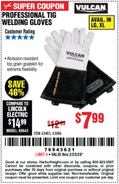 Harbor Freight Coupon VULCAN PROFESSIONAL TIG WELDING GLOVES Lot No. 63485/63486 Expired: 2/23/20 - $7.99