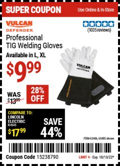 Harbor Freight Coupon VULCAN PROFESSIONAL TIG WELDING GLOVES Lot No. 63485/63486 Expired: 10/13/22 - $9.99