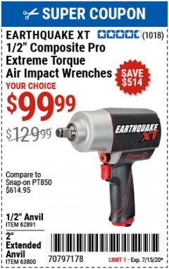 Harbor Freight Coupon 1/2" COMPOSITE PRO EXTREME TORQUE AIR IMPACT WRENCH Lot No. 62891 Expired: 7/15/20 - $99.99