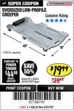 Harbor Freight Coupon OVERSIZED LOW-PROFILE CREEPER Lot No. 63371/63424/64169/63372 Expired: 5/31/19 - $19.99