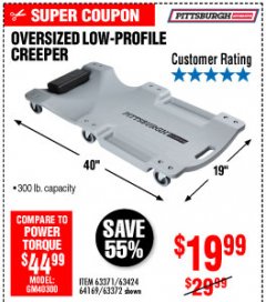 Harbor Freight Coupon OVERSIZED LOW-PROFILE CREEPER Lot No. 63371/63424/64169/63372 Expired: 10/4/19 - $19.99