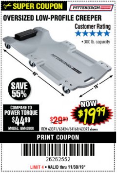 Harbor Freight Coupon OVERSIZED LOW-PROFILE CREEPER Lot No. 63371/63424/64169/63372 Expired: 11/30/19 - $19.99