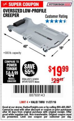 Harbor Freight Coupon OVERSIZED LOW-PROFILE CREEPER Lot No. 63371/63424/64169/63372 Expired: 11/27/19 - $19.99