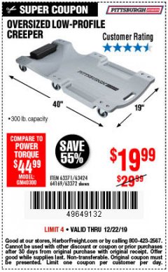 Harbor Freight Coupon OVERSIZED LOW-PROFILE CREEPER Lot No. 63371/63424/64169/63372 Expired: 12/22/19 - $19.99