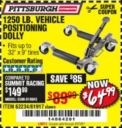 Harbor Freight Coupon 1250 LB. VEHICLE POSITIONING DOLLY Lot No. 62234/61917 Expired: 2/27/20 - $64.99