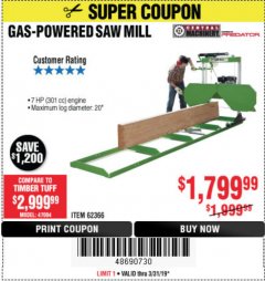 Harbor Freight Coupon GAS-POWERED SAW MILL Lot No. 62366/61712 Expired: 3/31/19 - $1799.99