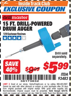 Harbor Freight ITC Coupon 15 FT. DRILL-POWERED DRUM AUGER Lot No. 57201 Expired: 8/31/19 - $5.99