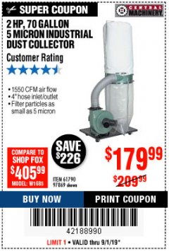 Harbor Freight Coupon 2 HP INDUSTRIAL 5 MICRON DUST COLLECTOR Lot No. 97869/61790 Expired: 9/1/19 - $179.99