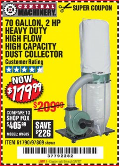 Harbor Freight Coupon 2 HP INDUSTRIAL 5 MICRON DUST COLLECTOR Lot No. 97869/61790 Expired: 6/30/20 - $179.99