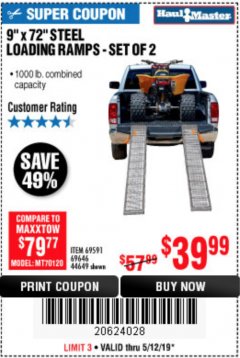 Harbor Freight Coupon 9" x 72", 2 PIECE STEEL LOADING RAMPS Lot No. 44649/69591/69646 Expired: 5/12/19 - $39.99