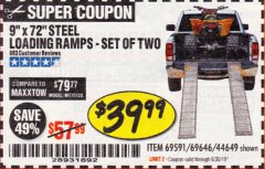 Harbor Freight Coupon 9" x 72", 2 PIECE STEEL LOADING RAMPS Lot No. 44649/69591/69646 Expired: 6/30/19 - $39.99