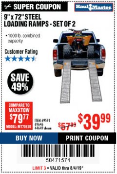 Harbor Freight Coupon 9" x 72", 2 PIECE STEEL LOADING RAMPS Lot No. 44649/69591/69646 Expired: 8/4/19 - $39.99
