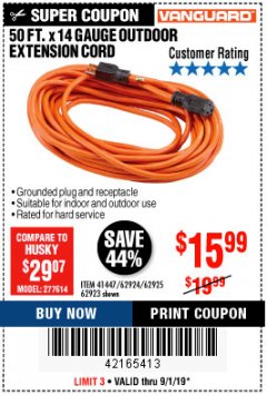 Harbor Freight Coupon 50FT.X14GAUGE OUTDOOR EXTENSION CORD Lot No. 41447/62924/62925 Expired: 9/1/19 - $15.99