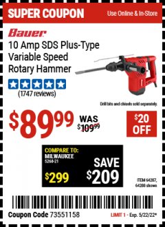 Harbor Freight Coupon BAUER 10 AMP, 1-1/8" SDS VARIABLE SPEED PRO ROTARY HAMMER KIT Lot No. 64287/64288 Expired: 5/22/22 - $89.99