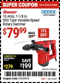 Harbor Freight Coupon BAUER 10 AMP, 1-1/8 IN. SDS-TYPE VARIABLE-SPEED ROTARY HAMMER Lot No. 64288/64287 Expired: 5/5/24 - $79.99