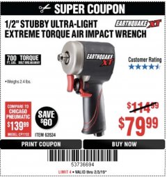 Harbor Freight Coupon 1/2" STUBBY ULTRA-LIGHT EXTREME TORQUE AIR IMPACT WRENCH Lot No. 63534 Expired: 2/3/19 - $79.99
