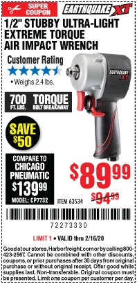 Harbor Freight Coupon 1/2" STUBBY ULTRA-LIGHT EXTREME TORQUE AIR IMPACT WRENCH Lot No. 63534 Expired: 2/16/20 - $89.99
